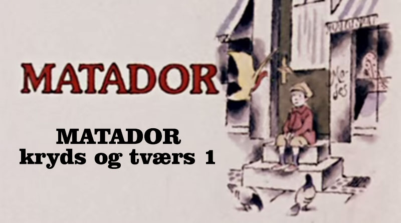 Matador kryds og tværs 1